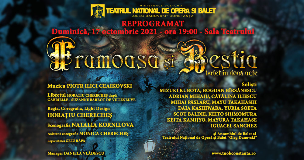 Reprogramat ”Frumoasa și Bestia” 10 octombrie 2021