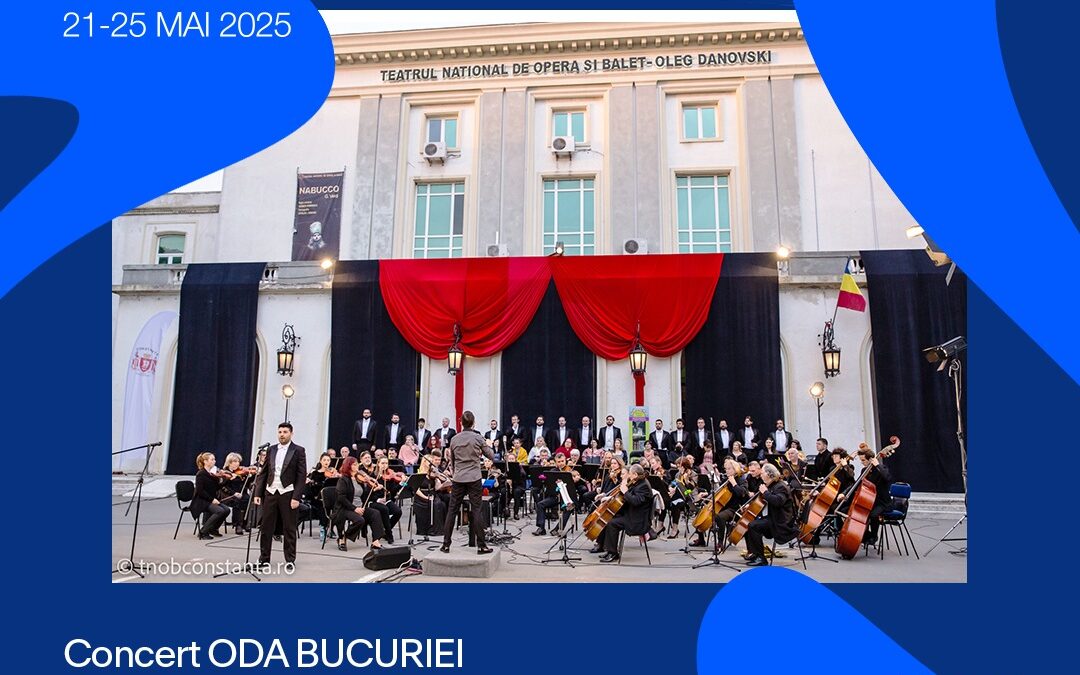 Zilele Constanței – Concert „Oda Bucuriei”
